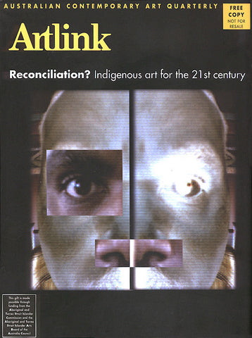 Issue 20:1 | March 2000 | Reconciliation: Indigenous art for 21st Century