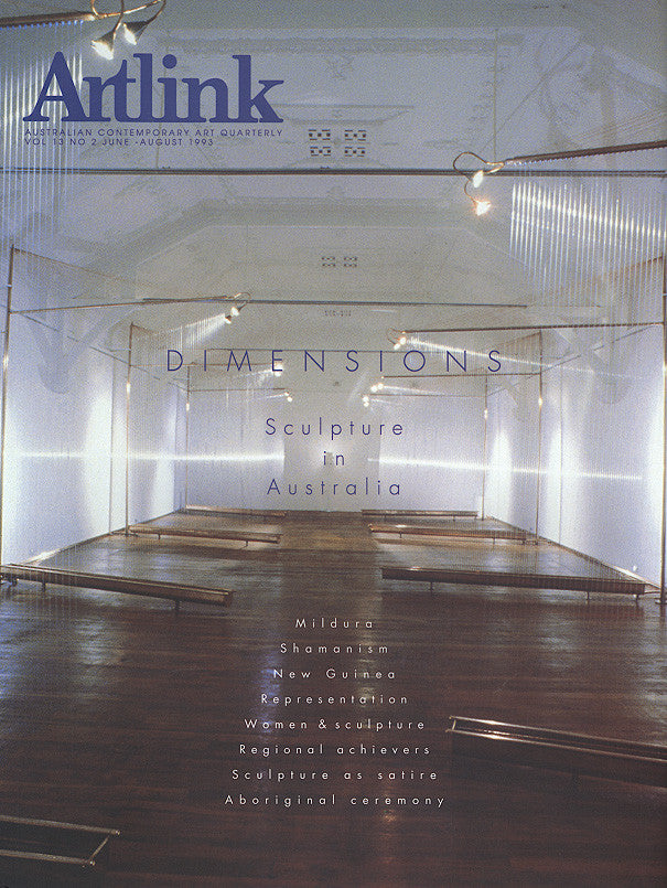 Issue 13:2 | June 1993 | Dimensions: Sculpture in Australia